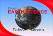 Prentice Hall EARTH SCIENCE - Auburn High Schoolmcpsahs.ss7.sharpschool.com/UserFiles/Servers/Server_94864/File... · Overview of Earth Science Earth science includes 4. astronomy,