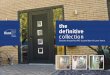 the def initive collection - gettyglass.comCollection+2018.pdf · the def initive collection Discover the perfect PVC-u panel door for your home