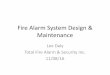 Fire Alarm System Design & Maintenance - … · Typical Layout of Residential Self-Contained Smoke Detectors New Construction . Residential Smoke Requirements ... of Fire Alarm &