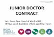 JUNIOR DOCTOR CONTRACT - sth.nhs.uk A2... · A new contract needed to be introduced that was safe, ... averaged across the working pattern ... (set out in the TCS), 