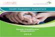 Health Regulation Department - Dubai Health Authority Health Care... · Home Healthcare Regulation Page 3 of 22 HRD/HRS//FRU/008 Acknowledgment