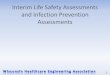 Interim Life Safety Assessments and Infection …€¦ · Interim Life Safety Assessments and Infection Prevention ... directly related to facility ... ineffective, move to IC Measure