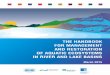 THE HANDBOOK FOR MANAGEMENT AND RESTORATION OF AQUATIC ... · the handbook for management and restoration of aquatic ecosystems in river and lake basins march 2015