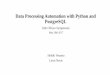 Data Processing Automation with Python and PostgreSQLpmooney/osgeoIreland2017/5.pdf · Data Processing Automation with Python and PostgreSQL Irish OSGeo ... Why Open Source? ... Command
