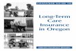 Consumer Guide to Oregon Long-Term Care Insurance in ...apps.oregon.gov/Applications/PDFDownload/DCBS-SHIBA/oid_guide_to... · Long-Term Care Insurance in Oregon ... Qualified partnership