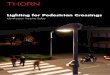 Lighting for Pedestrian Crossings · The case for better pedestrian crossing lighting seems obvious. Simply ask yourself whether you ... 300 200 50 0-90 -60 -30 0 60 90 cd/1000 lm