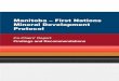 Manitoba - First Nations Mineral Development .Manitoba – First Nations Mineral Development Protocol