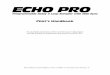 Echo Pro Pilot’s Handbook Rev A2 · An in-depth exploration of the revolutionary technologies and the pulsing tonal pleasures that power your Echo Pro. Electrophonic Limited Edition