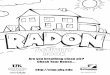 Activity Book - uky.edu · Sometimes radon gas enters a house from cracks in the foundation and openings around pipes. Rocks Soil Cracks Gas Gas Gas Radon Activity Book 3
