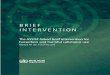 Brief intervention - WHOapps.who.int/iris/bitstream/10665/44321/1/9789241599399_eng.pdf · Brief intervention The ASSIST-linked ... manual is focused predominantly on modifying behaviour