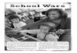 School School WWaarrss - Labor Noteslabornotes.org/files/pdfs/school.wars.2011.pdf · sion of school reform? ... the media through pro-jects like the movie “Waiting for Super- 