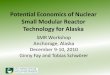 Potential Economics of Nuclear Small Modular … · Potential Economics of Nuclear Small Modular Reactor Technology for Alaska SMR Workshop Anchorage, ... economic valuation of biodiversity