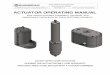 2150062 Actuator Operating Manual - 2G Eng · 2752 Capitol Drive Suite 103 Sun Prairie, WI 53590 2150062 Actuator Operating Manual Revision 4.7 Revision Date 4/27/2016 2 Safety Considerations
