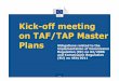 Kick-off meeting on TAF/TAP Master Planstap-tsi.uic.org/IMG/pdf/dg-move_en-com_reg.pdf · Kick-off meeting on TAF/TAP Master Plans Obligations related ... • For each railway sub-system,