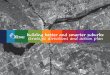 Building better and smarter suburbs: strategic … better and smarter suburbs: strategic directions and action plan City of Ottawa The Planning Partnership Parsons February 20 th,