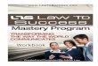 Workbook - lawtosuccess.s3.amazonaws.comlawtosuccess.s3.amazonaws.com/special/LTSMasteryProduct/Workbo… · Law to Success Mastery Program Workbook Copyright © 2009 – Law to Success