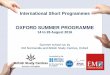 OXFORD SUMMER PROGRAMME - University of …umanitoba.ca/faculties/management/programs/undergraduate/iexchang… · Oxford Summer Programme ... English in a business context such as