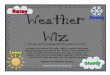  · 2015-01-09 · include stratus, cumulus and cirrus They can range in color from white to dark gray This weather occurs when water droplets ... Microsoft Word - Weather-Wiz-Game.docx