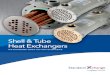 Shell & Tube Heat Exchangers€¦ · The New Standard in Shell & Tube Heat Exchangers 7 ... EXChANGER TyPE: U-Tube ... shell and tube heat exchanger. CENTuRy SERIES®