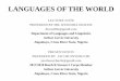LANGUAGES OF THE WORLD - … · PRESENTATION PREPARED BY JACOB ... LANGUAGES CLASSIFICATION ... basic vocabulary be part of the supporting evidence for any distant genetic relationship