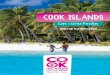 COOK ISLANDS - A5 GENERAL... · away, a 45 min flight from Rarotonga. Secluded and romantic, 15 motu (islets) are sprinkled across