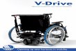 V-Drive - Vermeiren International · Technical information V-Drive Installation A very simple installation is available for left or rightside mounting of the V-Drive. Disassembly