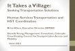 It Takes a Village - colorado.gov TLRCAccess... · It Takes a Village: Seeking Transportation Solutions ... Danelle Young, Management Consultant, Colorado Coordinating Council for