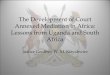 The Development of Court Annexed Mediation in …conflictdynamics.co.za/Files/218/The-development-of-court-annexed... · The Development of Court ... Roll out to all other High Court