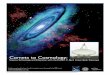 Comets to Cosmology - science.lbo.us · background of nano-Hertz gravitational waves is through high precision timing of millisecond pulsars. This requiresregularly