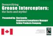 © Schier Products Company 2013 Demystifying … · Grease interceptors shall comply with the requirements specified in CSA B481.0 Test method • Uses room temperature water 23 ±
