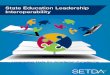 State Education Leadership Interoperability - setda.org · State Teams Delaware Georgia Michigan ... student learning goals. Recommendations State leadership is essential for 