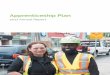 Apprenticeship Plan - Crosslinx Transit Solutions · 6 7 In addition to adhering to the CTS Apprenticeship Plan, we must adhere to the combined labour obligations, project agreements,