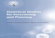Statistical Models for Forecasting and Planning - Juta · Statistical Models for Forecasting and Planning Part 5 Chapter 16 Financial Calculations: Interest, annuities ... If simple