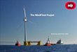 The WindFloat Project - EU-Japan€¦ · WindFloat Atlantic: ... Current design already competitive for large commercial wind farms. 8 Windplus ... Experienced and strong partners