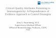 Critical Quality Attributes Pertaining to Immunogenicity ... · Critical Quality Attributes Pertaining to Immunogenicity: A Preponderance of Evidence Approach to Control Strategies
