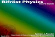 Bifröst Physics - Christopher Newport Universityafrasier/bifrost/docs/BUG-032011.pdf · Bifröst Physics User’s Guide, ... students and teachers by providing a platform for students