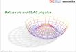 BNL’s role in ATLAS physics · BNL’s role in ATLAS physics 1. Kyle Cranmer (BNL) ... BNLs Leading Role in ATLAS Physics ... Joint Theory/Experiment Meetings