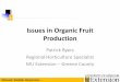 Issues in Organic Fruit Production - University of Missouriextension.missouri.edu/greene/documents/Horticulture/Presentations/... · Issues in Organic Fruit Production Patrick Byers