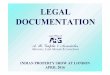 LEGAL DOCUMENTATION - A R Gupta & Associatesargupta.com/pdf/DRAFTING LEGAL DOCUMENTS.pdf · HOW TO DRAFT DOCUMENTS? ... • No clause in violation of law should be put in the deed