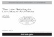 The Law Relating to Landscape Architects · The Law Relating to Landscape Architects 18.96 RCW 308-13 WAC 18.235 RCW October 2010 ... landscape architecture and working under the