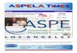 ASPEL A Times · PRESIDENT/VP TECHNICAL REPORT ivian Enriquez, CPD, FASPEV President inside... ASPEL A Times The News of the Los Angeles Chapter of The American Society of Plumbing