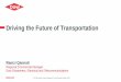 Driving the Future of Transportation - GPCA … · Driving the Future of Transportation ... of $9.8B •2016 Cash Flow ... Dow and Saudi Aramco sign a MoU to construct, own and
