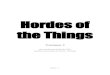 Hordes of the Things - mi.infn.itandreazz/DBA/HOTT_ita.pdf · Hordes of the things Here be elven archers and riding beasts that fly, here be dwarven axes and trolls that crunch on