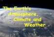 The Earth’s - Montana State University Billings 2010/Suits/Geo... · • Of what is the Earth’s atmosphere made? ... Lithosphere millions of years ... earth's surface does it