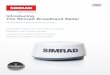 Simrad Broadband Radar Brochure-0309 · Introducing The Simrad Broadband Radar The NewWave in Marine Radar Technology Crystal clear image of your immediate surroundings InstantOn™