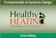 Fundamentals of Hydronic Design - Healthy Heating Files/SIM.pdf · Fundamentals of Hydronic Design ... A Simulation Tool for the Hydronic Bridge Snow Melting System ... (phase change,