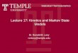 Lecture 17: Kinetics and Markov State Models · Lecture 17: Kinetics and Markov State Models ... There is a vast theoretical literatures on the nonequilibrium statistical ... R. Zwanzig