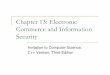 Chapter 13: Electronic Commerce and Information …personal.kent.edu/~asamba/cs10051/CS-10051Chap13.pdf · Invitation to Computer Science, C++ Version, Third Edition 5 E-commerce