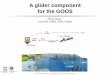 A glider component for the GOOS - UNESCO · A glider component for the GOOS . ... Alessandra Mantovanelli, ANFOG, Australia Thierry Carval, Ifremer, ... Merci de votre attention