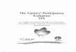 The Farmers’ Participatory Evaluation FPE Guide... · The Farmers’ Participatory Evaluation FPE ... Miguel Obando, National Coordinator of PASOLAC Edgar Castellón, Deputy Director